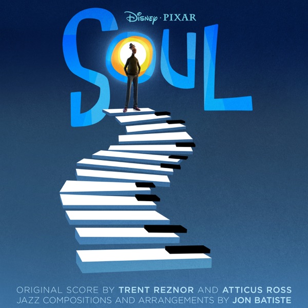 Jon Batiste, Trent Reznor & Atticus Ross, Soul (Original Motion Picture Soundtrack)